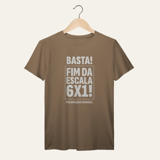 Nome do produto Camiseta Fim da Escala 6x1: Jornadas Humanas - VOZ ATIVA | Algodão 100% (Prime-Premium)