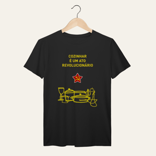 Nome do produto Camiseta Cozinhar é um Ato Revolucionário: Frases e Ideias - VOZ ATIVA | Algodão 100% (Prime-Premium)