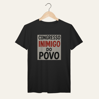 Nome do produto Camiseta Congresso Inimigo do Povo: Resistência e Luta - VOZ ATIVA | Algodão 100% (Prime-Premium)
