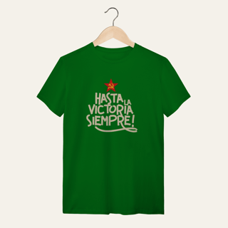 Nome do produto Camiseta Hasta la Victoria Siempre - VOZ ATIVA | Algodão 100% (Quality)
