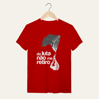 Nome do produto Camiseta Da Luta Não Me Retiro: Firmeza e Ideia - VOZ ATIVA | Algodão 100% (Quality)