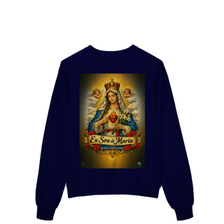 Nome do produto Moletom Prime Fechado - Sou de Maria