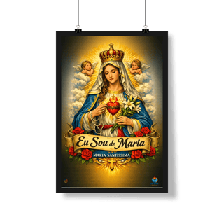 Nome do produto Poster - Sou de Maria