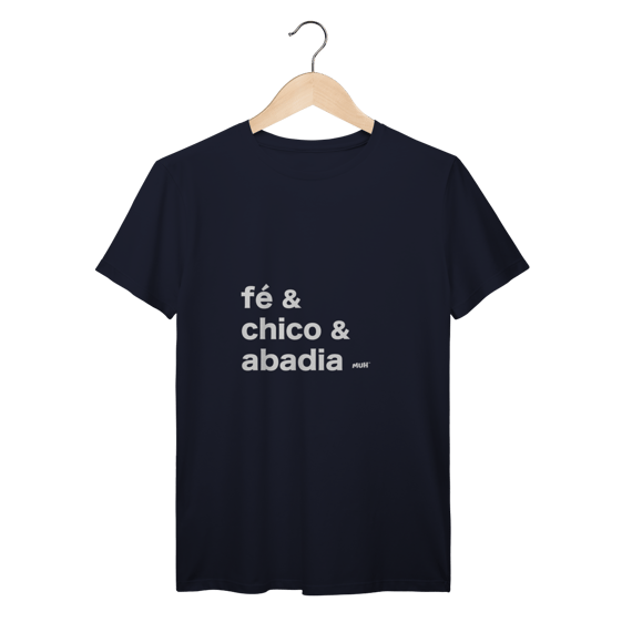 Fé - Camiseta MUH