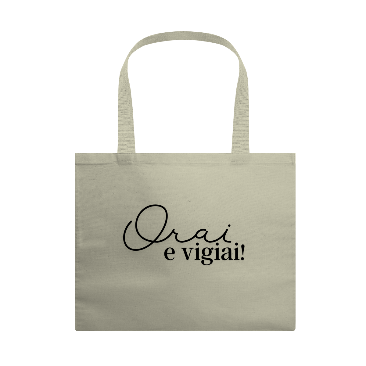 Nome do produto: Ecobag “Orai e Vigiai”