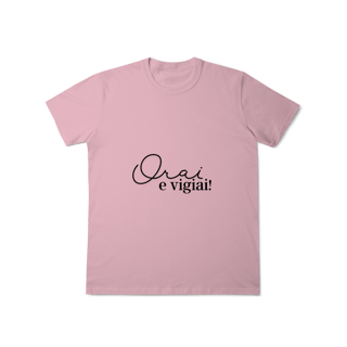 Nome do produto T-Shirt clássica Orai e Vigiai