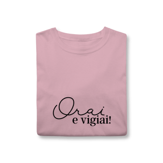 Nome do produto T-Shirt clássica Orai e Vigiai