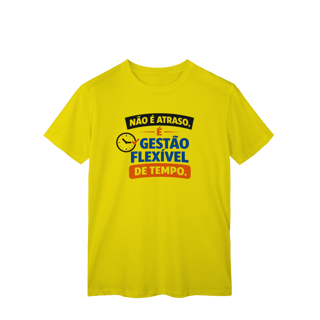 Nome do produto T-Shirt Classic - Não é atraso