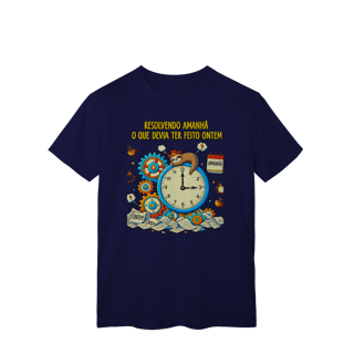 Nome do produto T-Shirt Quality - Resolvendo amanhã