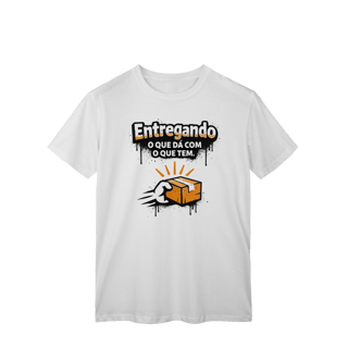 Nome do produto T-Shirt Classic - Entregando o que dá