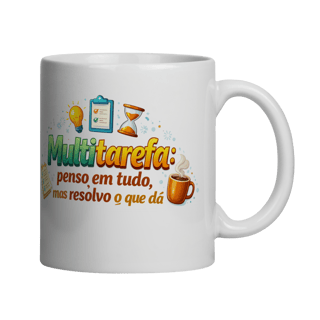 Caneca - Multitarefa