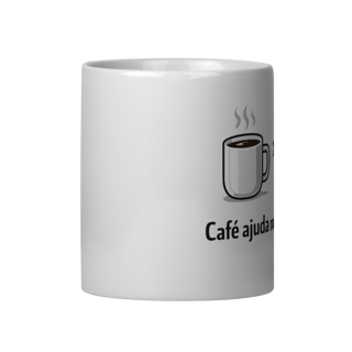 Nome do produto Caneca - Café ajuda