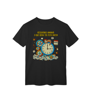Nome do produto T-Shirt Quality - Resolvendo amanhã