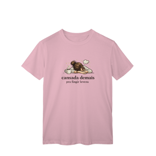 Nome do produto T-Shirt Classic - Cansada demais