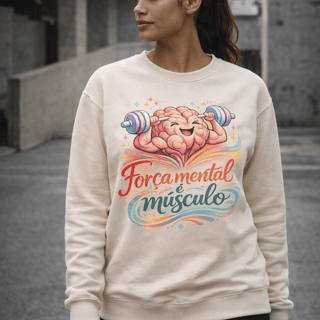 Blusa de Moletom BRUMI - Força mental é músculo