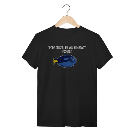 Pode deixar, eu vou lembrar - Unissex