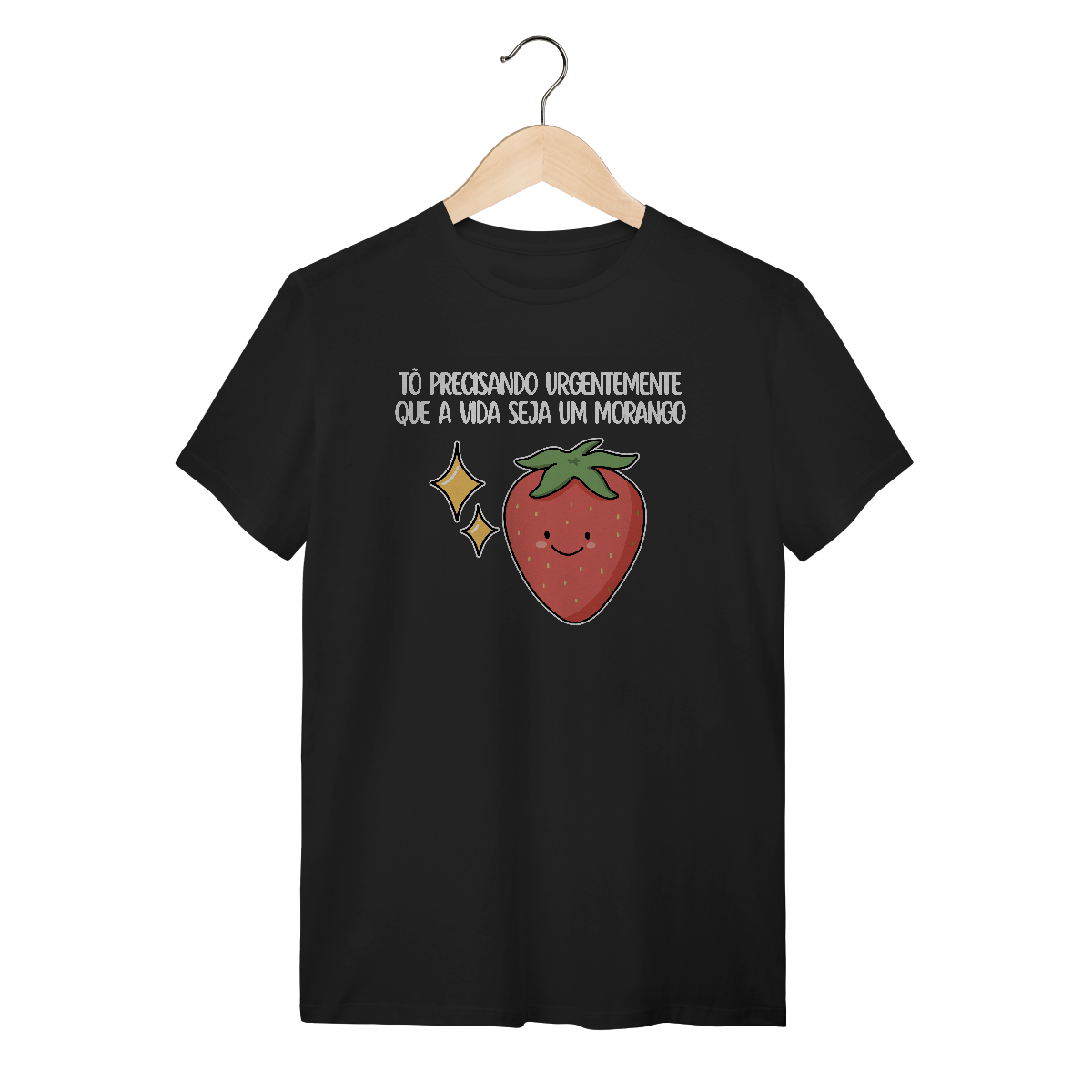 Nome do produto: Que a vida seja um morango - Unissex