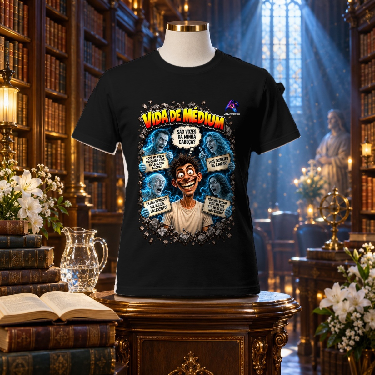 Camiseta Vida de médium — São vozes da minha cabeça? — Entre Risos e Energias | ATMAVERSO