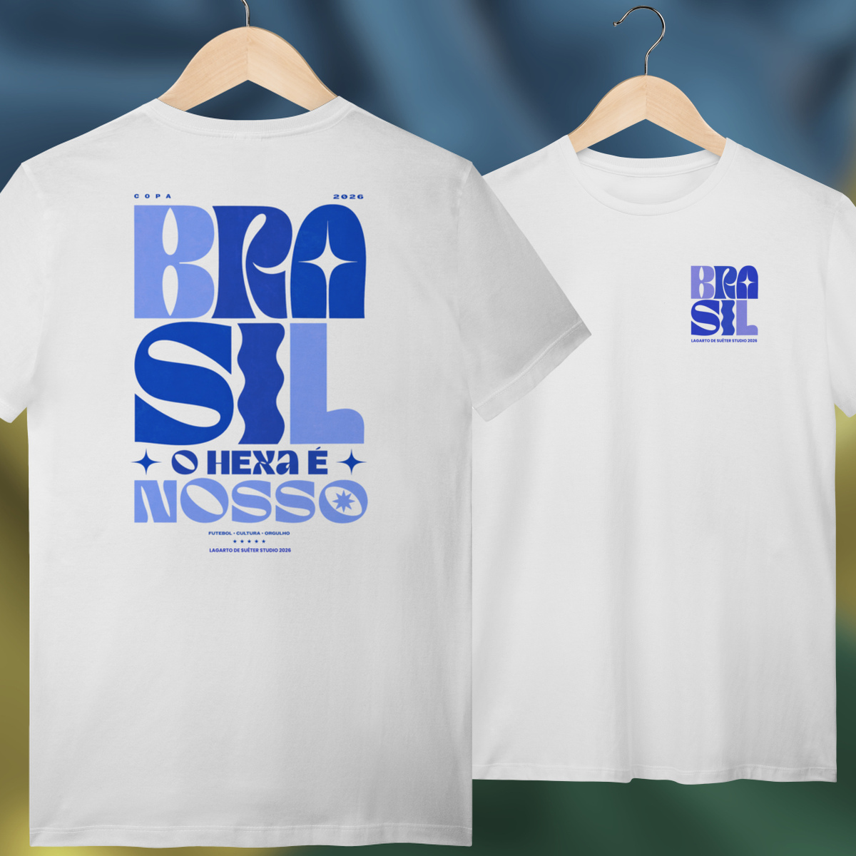 Camiseta Brasil 2026 Hexa É Nosso Streetwear Unissex Estampa Futebol Brasileiro