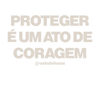 Moletom Proteger é um Ato de Coragem