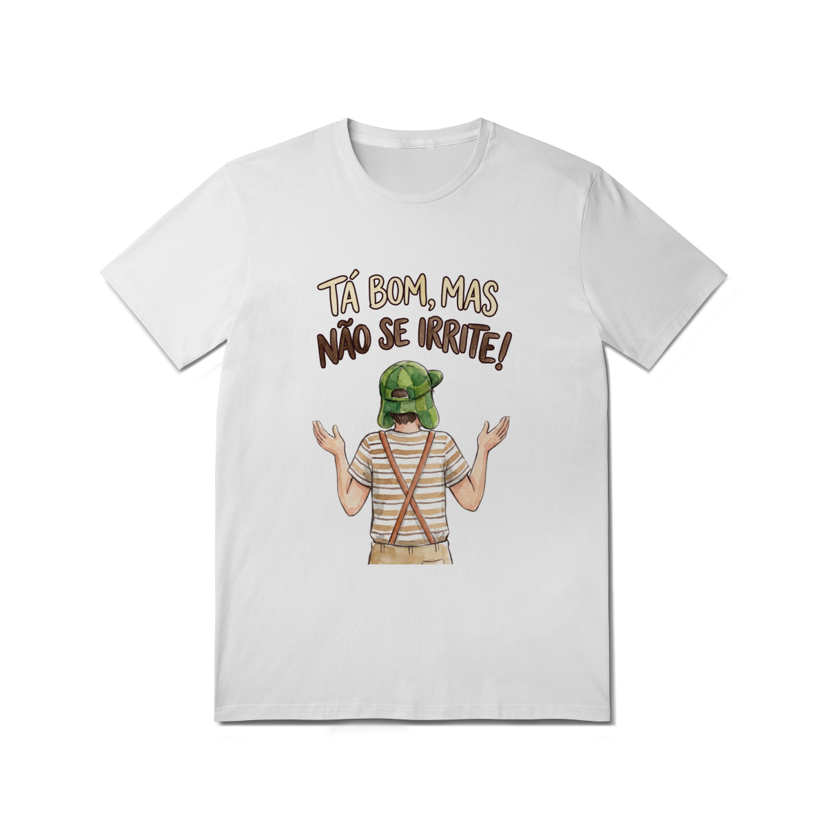 Camiseta Clássicos da TV – Tá Bom, Mas Não Se Irrite!