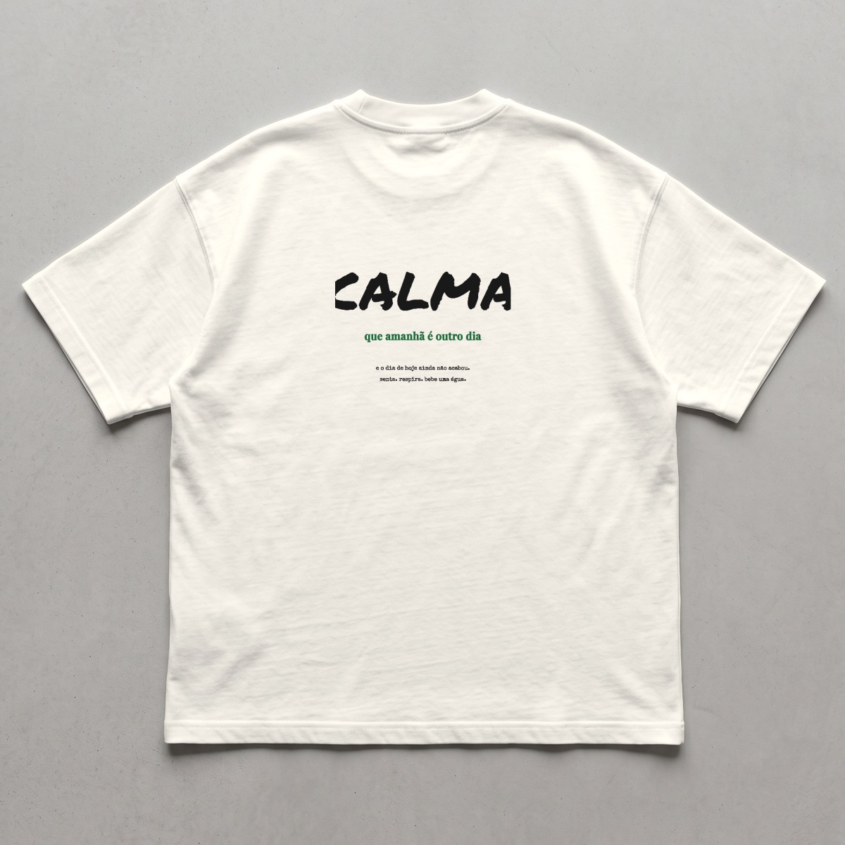 Calma — Camiseta Oversized