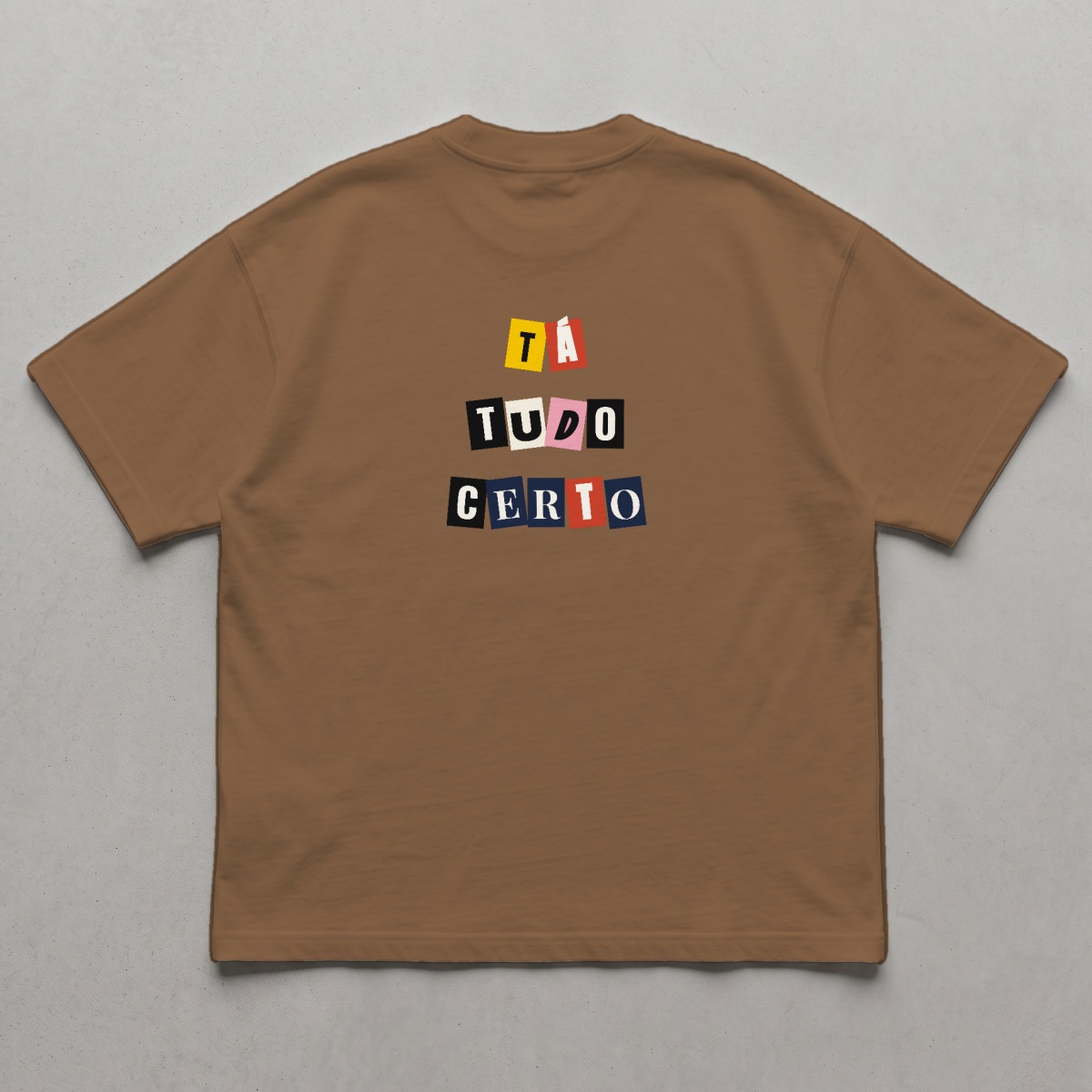 Tá tudo certo — Camiseta Oversized