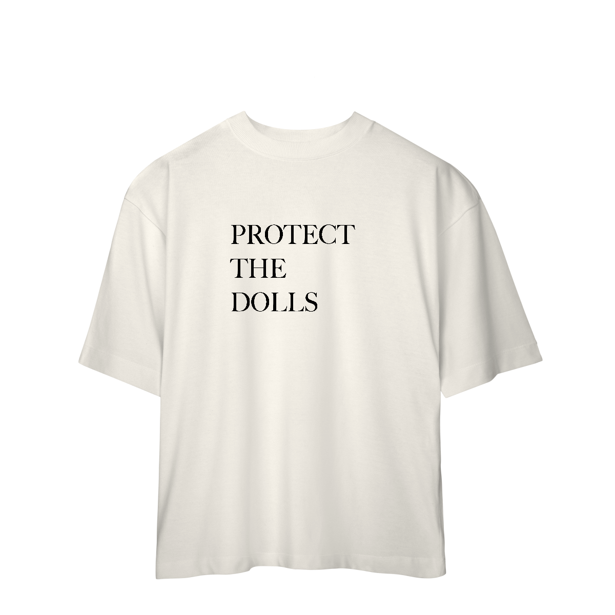 [Oversized] PROTECT THE DOLLS