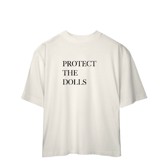 [Oversized] PROTECT THE DOLLS