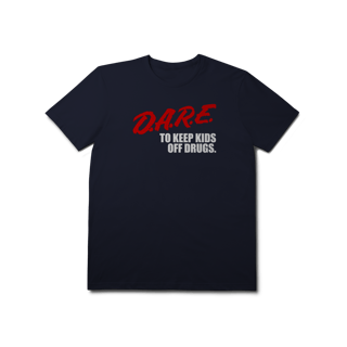 Nome do produto[Premium] D.A.R.E. TO KEEP KIDS OFF DRUGS