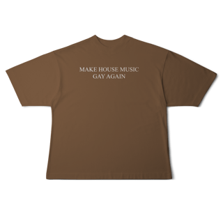 Nome do produto[Oversized] MAKE HOUSE MUSIC GAY AGAIN
