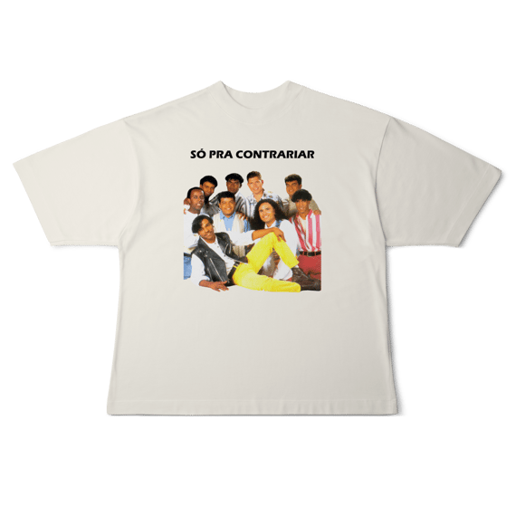 [Oversized] SÓ PRA CONTRARIAR