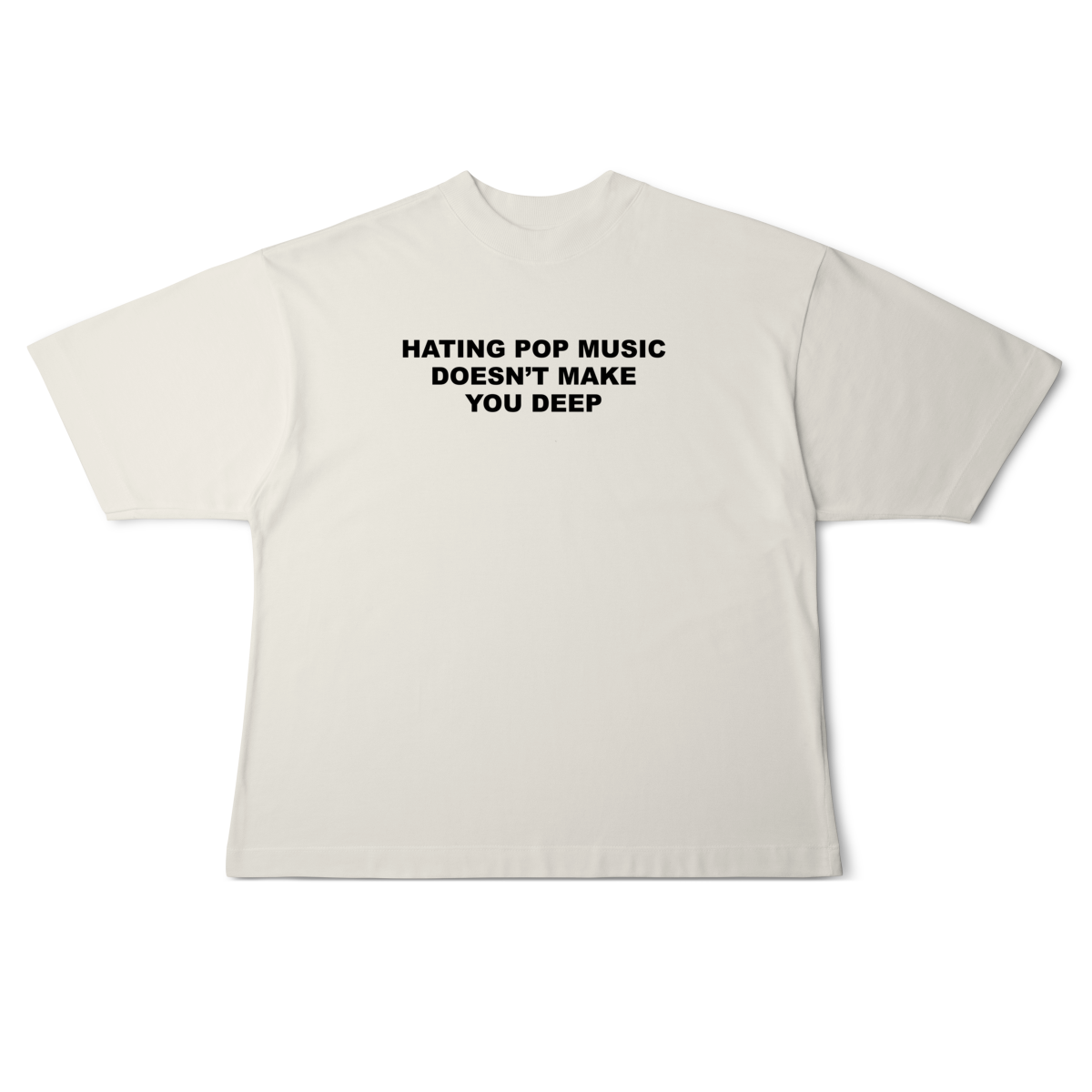 Nome do produto: [Oversized] HATING POP MUSIC DOESN\'T MAKE YOU DEEP