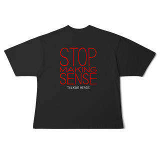 [Oversized] STOP MAKING SENSE