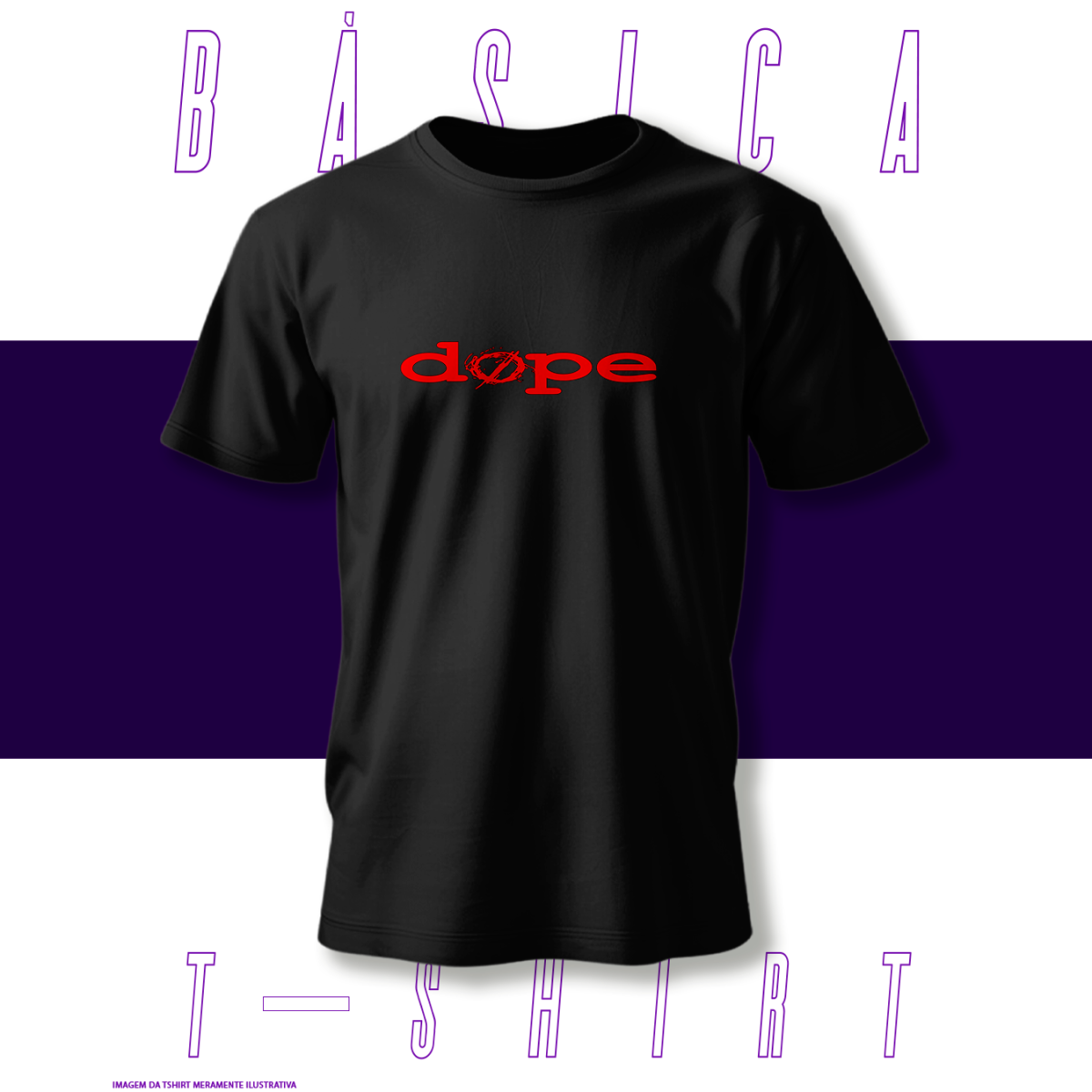 Nome do produto: Camiseta Básica - Dope