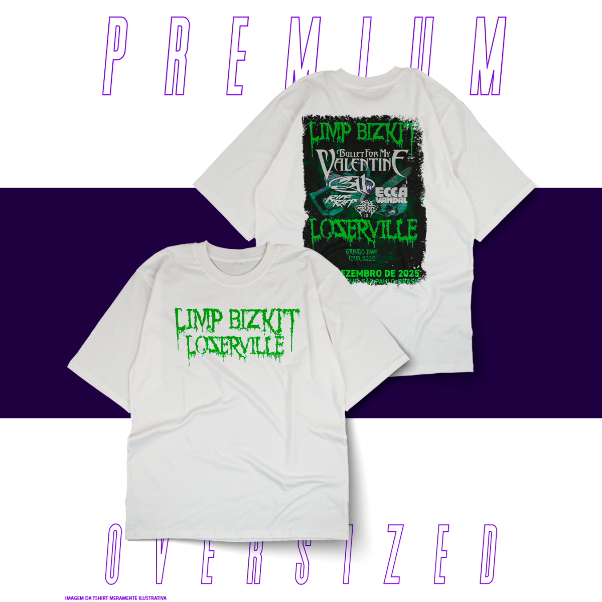 Nome do produto: Oversized Premium - LimpBizkit Lozerville Tour 2025
