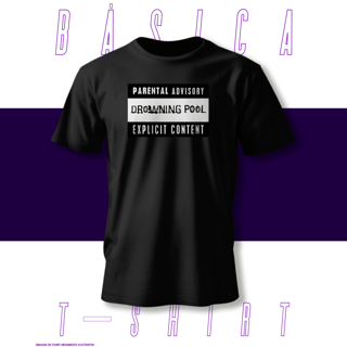 Nome do produto Camiseta Básica - Parental Advisory - Drowning Pool