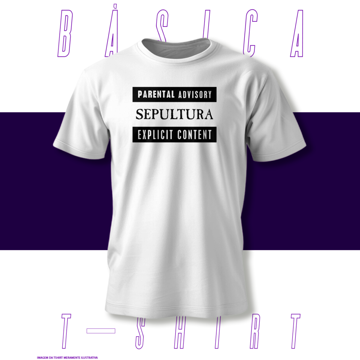 Nome do produto: Camiseta Básica - Parental Advisory - Sepultura