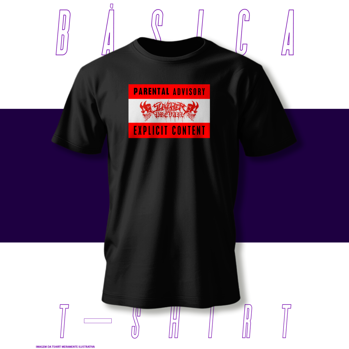 Nome do produto: Camiseta Básica - Parental Advisory - Slaughter to Prevail