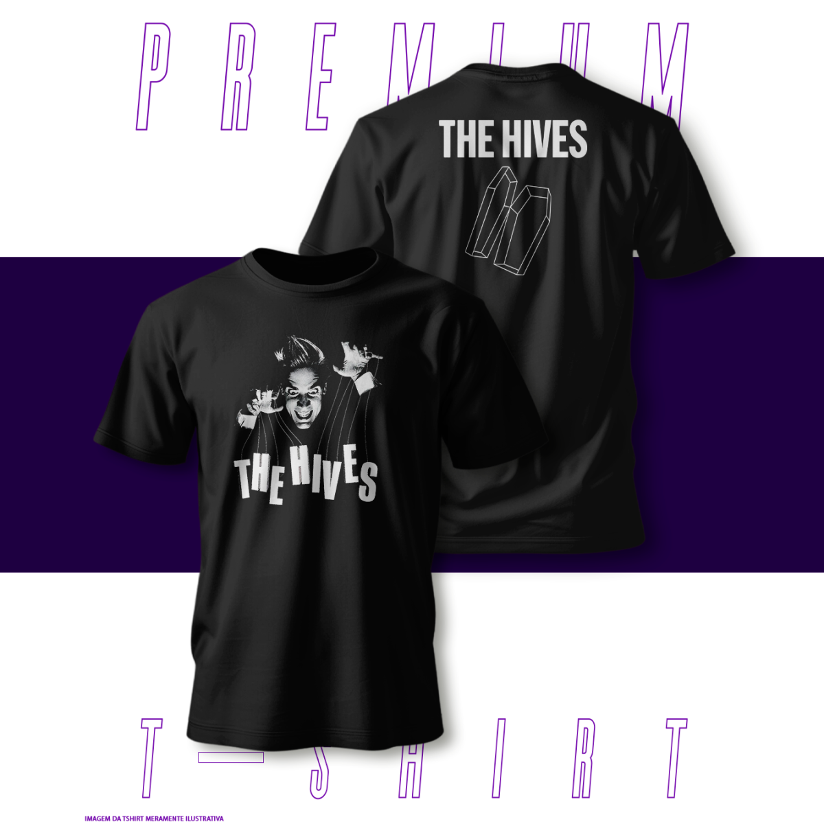 Nome do produto: Camiseta Premium - The Hives