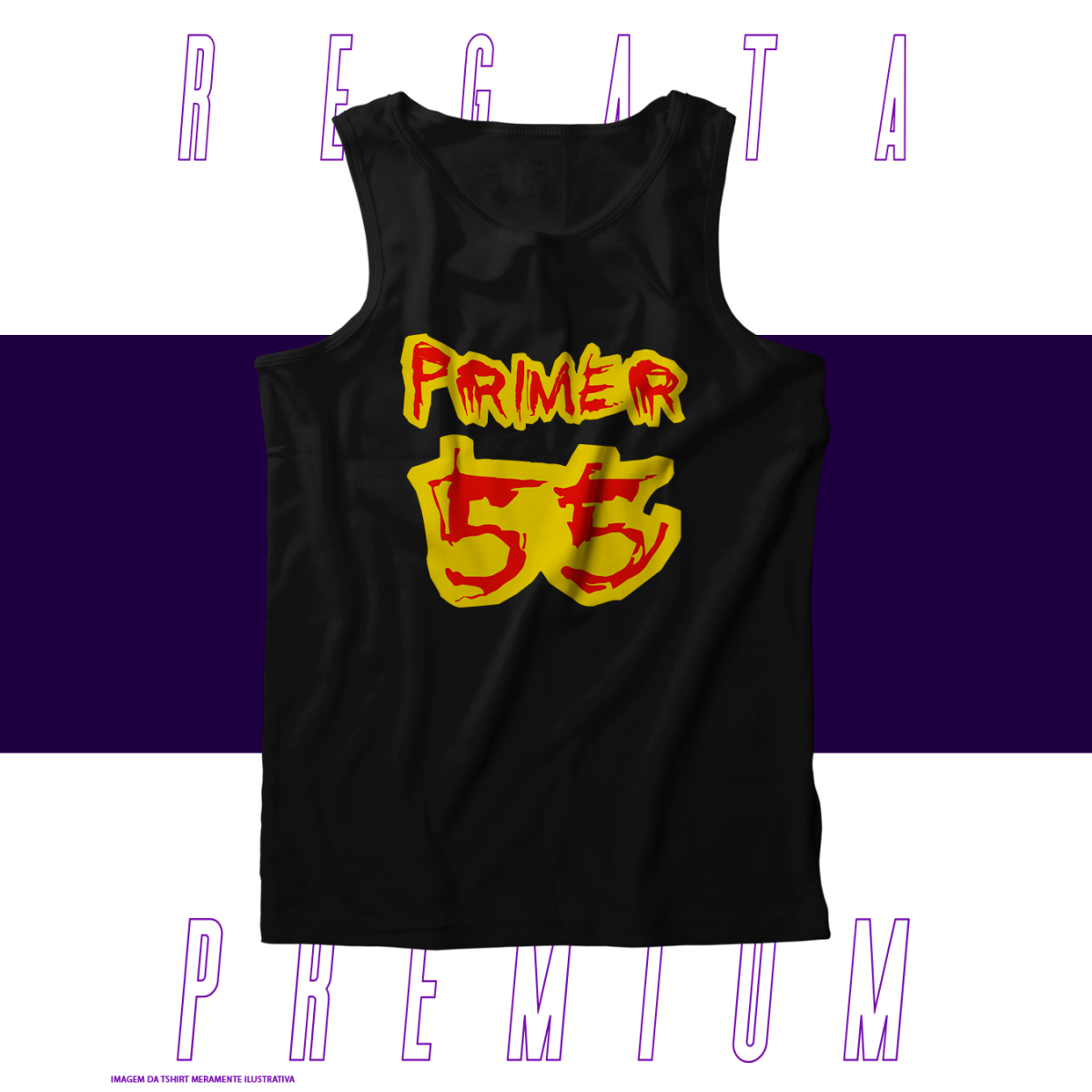 Nome do produto: Regata Premium - Primer 55