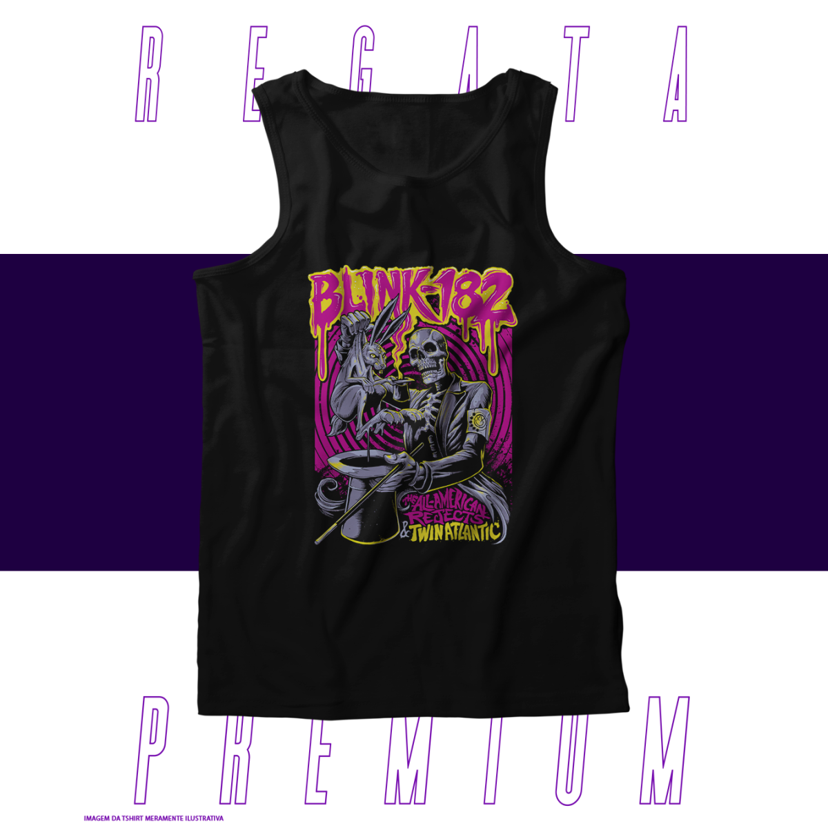 Nome do produto: Regata Premium - Blink 182