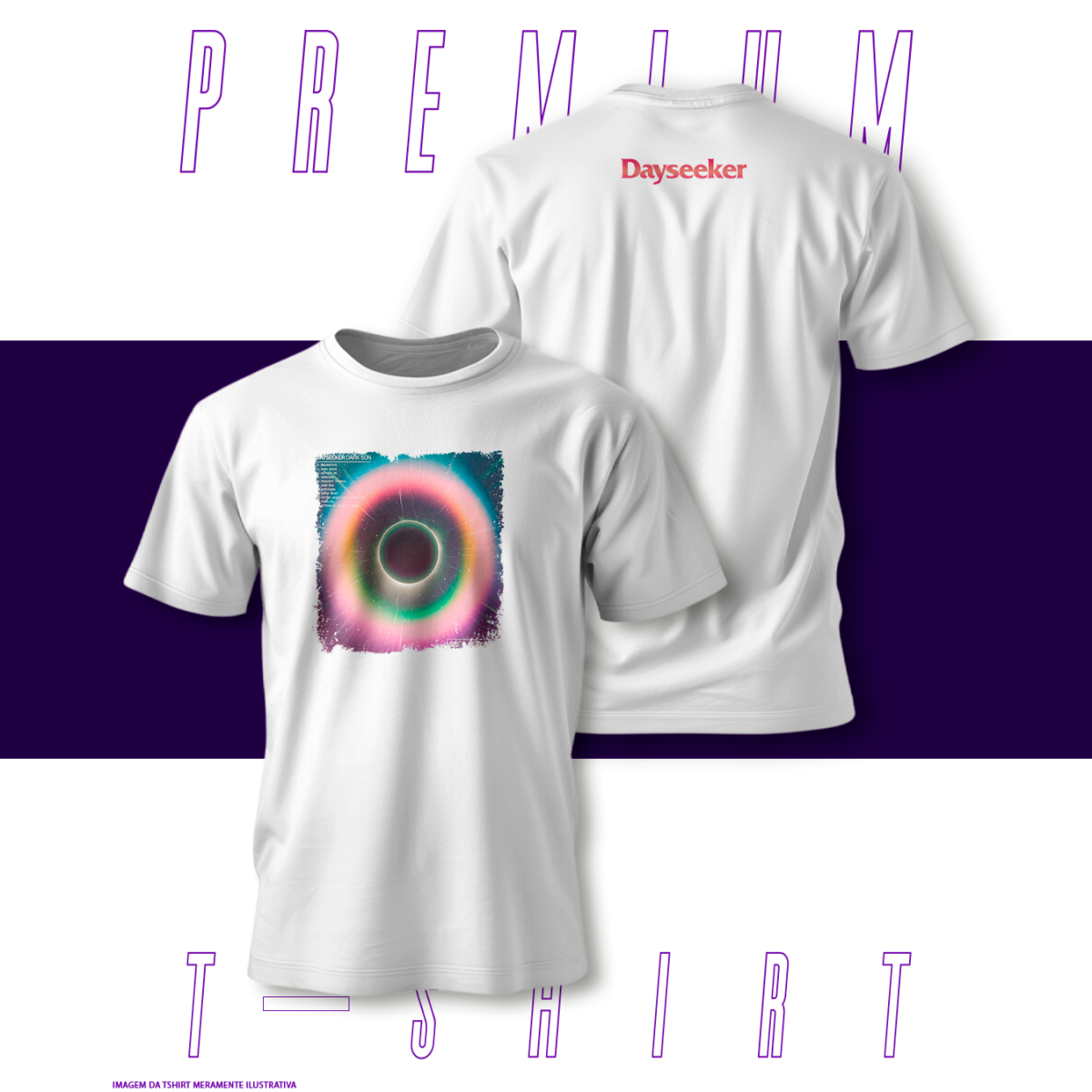 Nome do produto: Camiseta Premium - Dayseeker