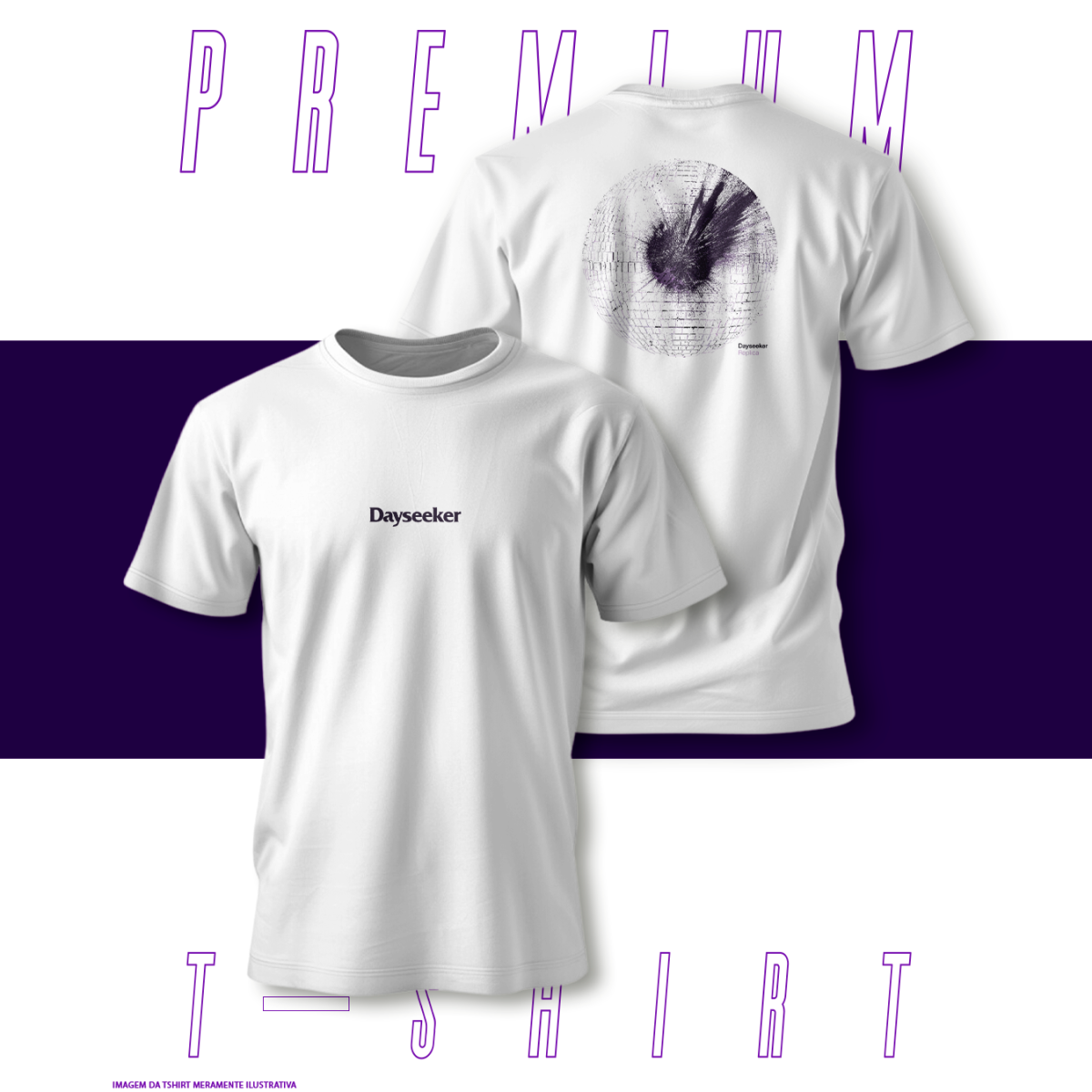 Nome do produto: Camiseta Premium - Dayseeker