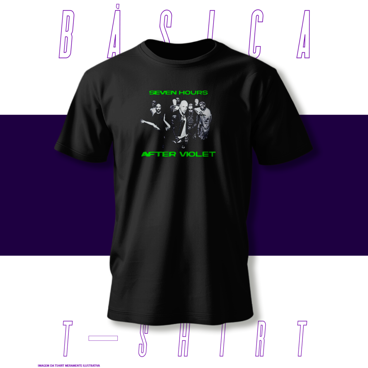 Nome do produto: Camiseta Básica - Seven Hours After Violet 