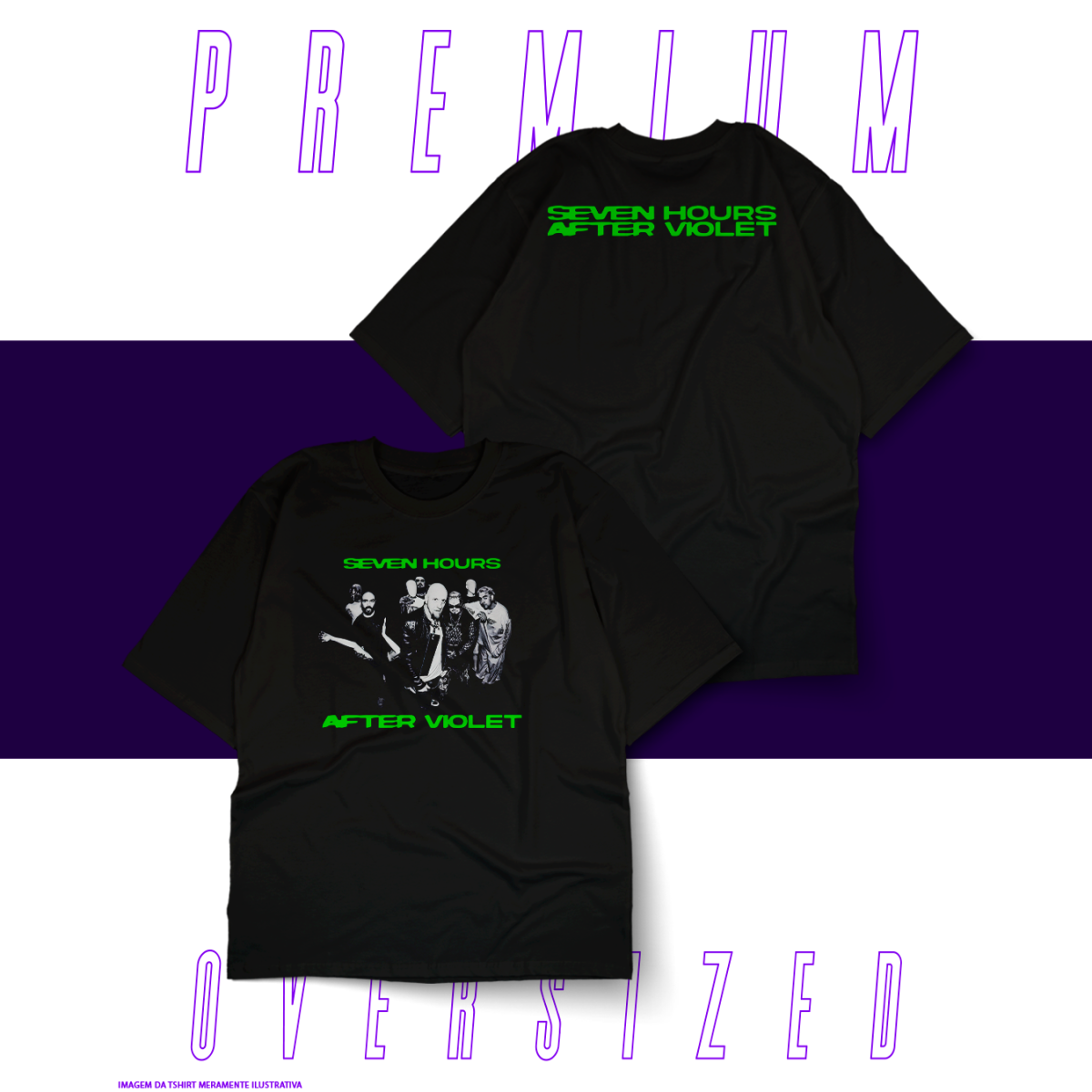 Nome do produto: Oversized Unissex - Seven Hours After Violet 