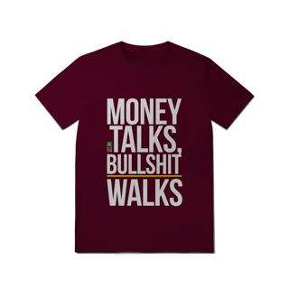 Nome do produto Money Talks, Bullshit Walks