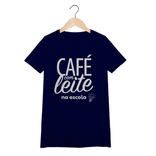 Nome do produto Café com Leite na Escola (Feminina)