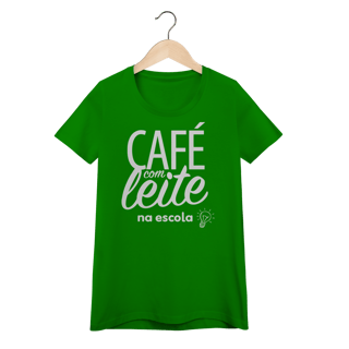 Nome do produto Café com Leite na Escola (Feminina)