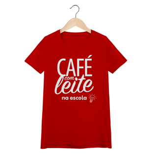 Nome do produto Café com Leite na Escola (Feminina)